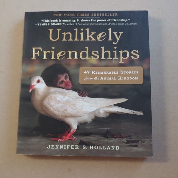 Other - Unlikely Friendships by Jennifer S. Holland